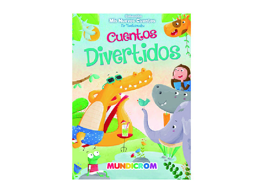  CUENTO NO TRADICIONAL DIVERTIDOS T/DURA MUNDICROM 